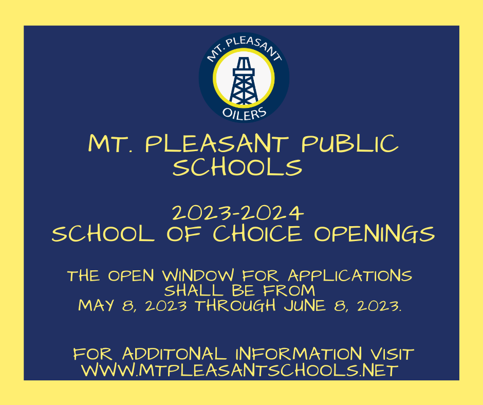 Mt Pleasant Public Schools School of Choice Openings