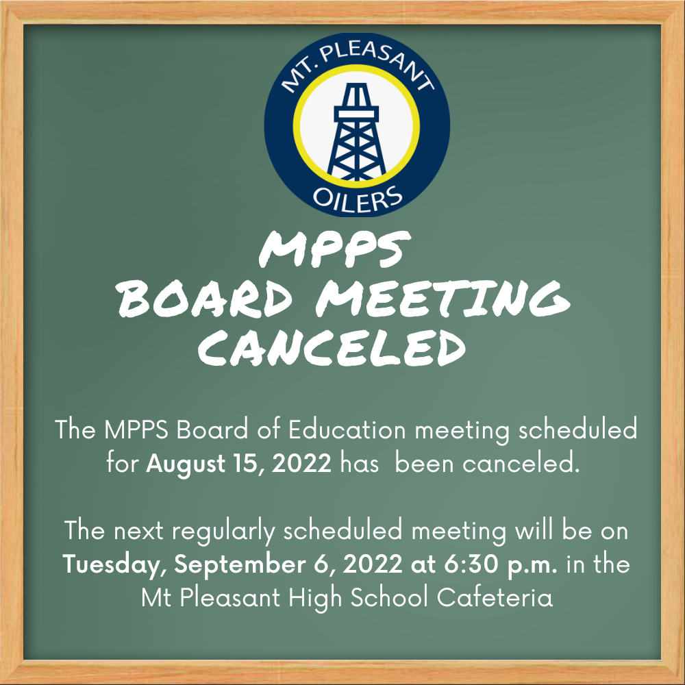 Chalk board image with the words MPPS Board of Education meeting on August 15 is canceled. 