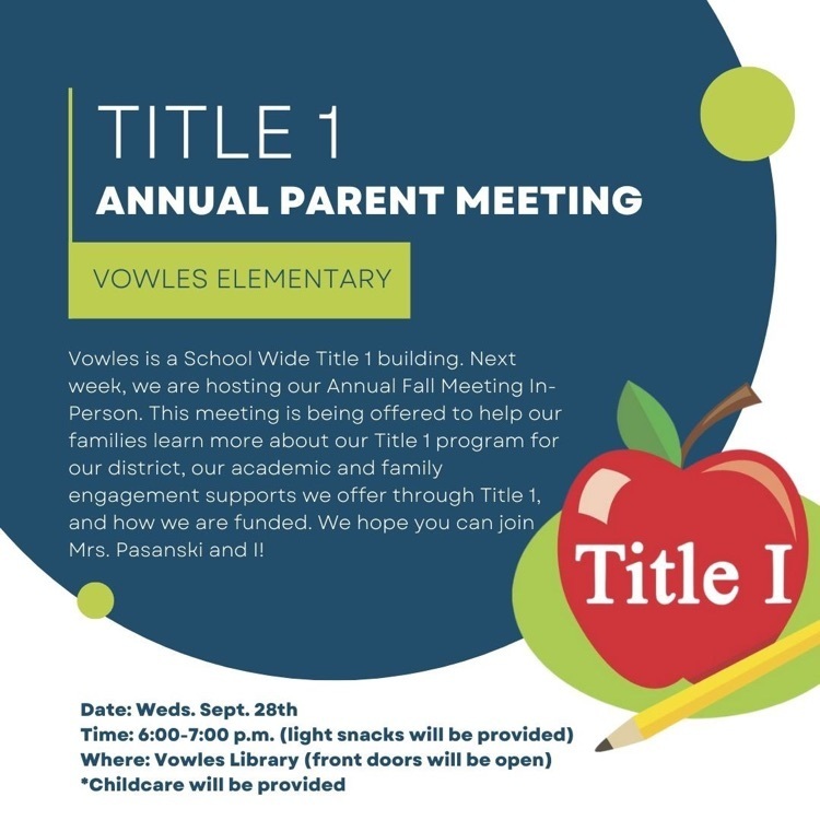 Vowles Title 1 Annual Fall Meeting
